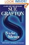 S is for Silence (Kinsey Millhone Mysteries)