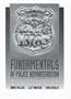 Fundamentals of Police Administration