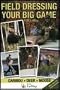 Field Dressing Your Big Game