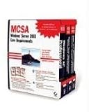 MCSA: Windows Server 2003 Core Requirements (70-270, 70-290, 70-291)