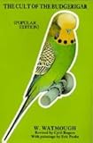 The cult of the budgerigar