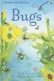 Bugs (Usborne First Reading: Level 3)