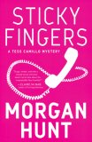 Sticky Fingers: A Tess Camillo Mystery (An Alyson Mystery)