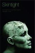 Skintight: An Anatomy of Cosmetic Surgery (Key Concepts)