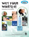 Wet Your Whistle! Drinking Water Activity Handbook
