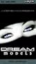 Dream Models [UMD for PSP]