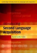 Introducing Second Language Acquisition (Cambridge Introductions to Language and Linguistics) Introducing Second Language Acquisition (Cambridge Introductions to Language and Linguistics)