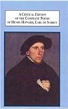 A critical edition of the complete poems of Henry Howard, Earl of Surrey