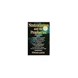 Nostradamus and His Prophecies