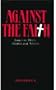 Against the Faith: Essays on Deists, Skeptics and Atheists (Skeptic's Bookshelf)