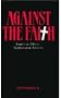 Against the Faith: Essays on Deists, Skeptics, and Atheists (Skeptic's Bookshelf)
