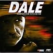 Dale - Soundtrack from the Feature Film