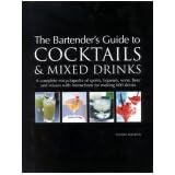 TheBartender'sGuidetoMixing600Cocktails&Drinks