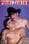 Point Of Entry: Robert Prion's Adult Gay Erotic Film