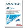 Schnellkurs Aktien