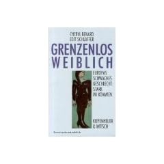 Cherly Bernard: Grenzenlos weiblich Europas schwaches Geschlecht: Stark im Kommen