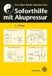 Soforthilfe mit Akupressur: F�r Schul...