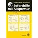 Soforthilfe mit Akupressur: F�r Schul�rzte, Lehrer, Sch�ler und Laienhelfer