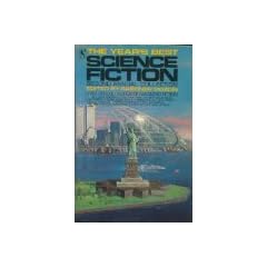 The Year's Best Science Fiction Second Annual Collection 1985