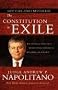 The Constitution in Exile: How the Federal Government Has Seized Power by Rewriting the Supreme Law of the Land