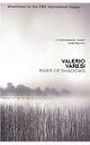 River of shadows