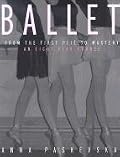 Ballet: From the First Plie to Mastery, An Eight-Year Course