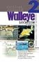 Walleye Location: Finding Walleyes in Lakes, Rivers, and Reservoirs: Expert Advice from North America's Leading Authority on Freshwater (Critical Concepts (In-Fisherman))