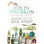 Shadow of the Silk Road