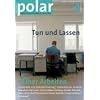 polar 4: �ber Arbeiten: Tun und Lassen