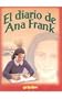 El diario de Ana Frank/ The Diary of Anne Frank (Biblioteca Escolar/ School Library) (Spanish Edition)