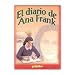 El diario de Ana Frank/ The Diary of Anne Frank (Biblioteca Escolar/ School Library) (Spanish Edition)