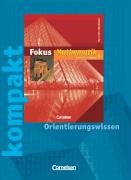Cornelsen Verlag Fokus Mathematik - Kernlehrpl&auml;ne Gymnasium Nordrhein-Westfalen: 5. Schuljahr - Fokus kompakt - Orientierungswissen: Sch&uuml;lermateri ...