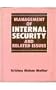 Management of Internal Security And Related Issues