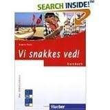 Vi snakkes ved! Kursbuch: Der Dänischkurs