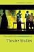 The Cambridge Introduction to Theatre Studies (Cambridge Introductions to Literature)