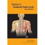 Netter's Anatomy Flash Cards: With STUDENT CONSULT Online Access, 2e (Netter Basic Science)