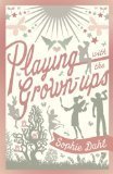 Playing with the grown-ups