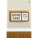 Going Sane
