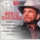 Merle Haggard: 20 Great Hits by  Merle Haggard 