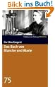 Das Buch von Blanche und Marie. SZ-Bibliothek Band 75