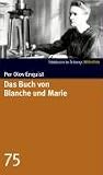 Das Buch von Blanche und Marie - SZ-Bibliothek Band 75 - Per Olov Enquist