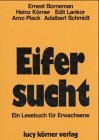 Produkt-Bild: Eifersucht : e. Lesebuch f&uuml;r Erwachsene.
