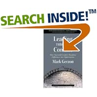 Click here to buy Leading Through Conflict: How Successful Leaders Transform Differences into Opportunities by  Mark Gerzon.