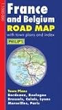Philip s France and Belgium Road Map (Road Maps)
