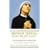 Mother Teresa: Come Be My Light: The revealing private writings of the Nobel Peace Prize winner