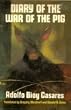 Casares Adolfo Bioy : Diary of the War of the Pig (Pbk)