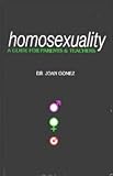 Homosexuality : a guide for parents and teachers