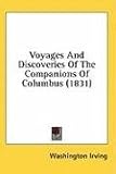 Voyages and Discoveries of the Companions of Columbus
