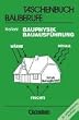Taschenbuch Bauberufe: Bauphysik - Bauausf�hrung