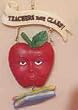 Teachers Have Class Ornament